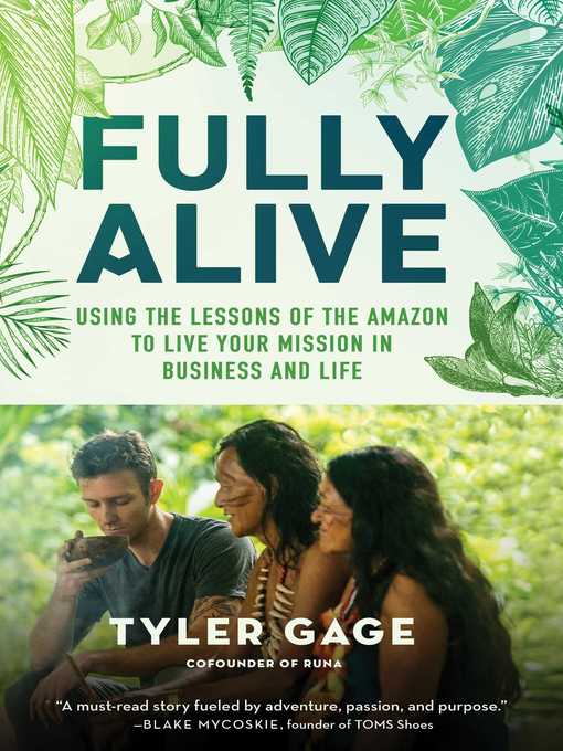 Title details for Fully Alive by Tyler Gage - Wait list